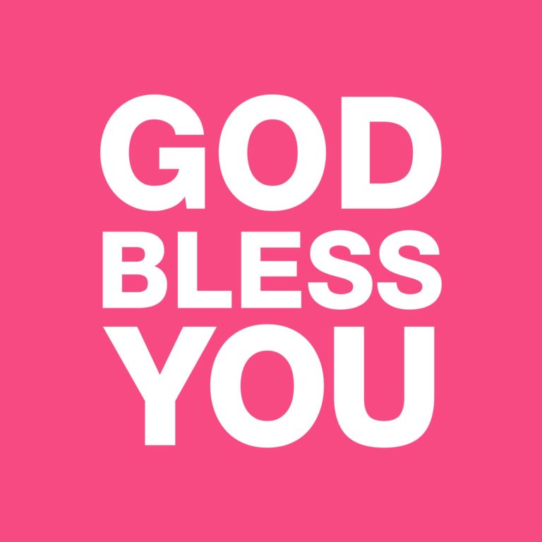 god bless you bis