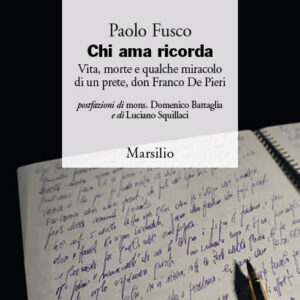 don franco de pieri chi ama ricorda libro paolo fusco